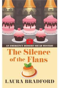 The Silence of the Flans