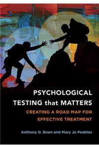 Psychological Testing That Matters