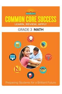 Common Core Success Grade 3 Math