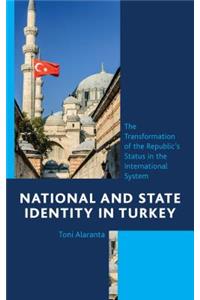 National and State Identity in Turkey