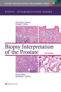 Biopsy Interpretation of the Prostate