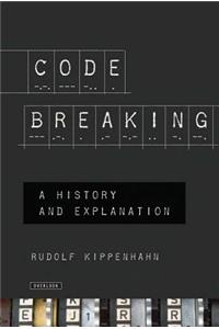 Code Breaking: A History and Explanation