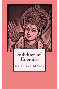 Subduer of Enemies