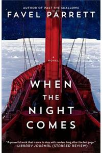 When the Night Comes