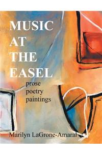 Music at the Easel