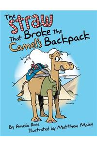 Straw That Broke the Camel's Backpack