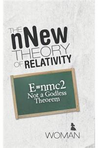 nNew Theory of Relativity