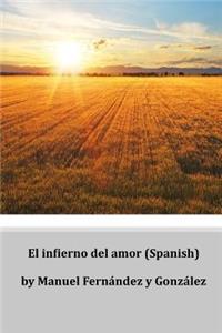 El Infierno del Amor (Spanish)