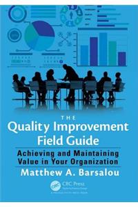 Quality Improvement Field Guide