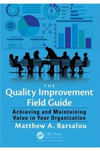 The Quality Improvement Field Guide
