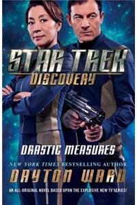 Star Trek: Discovery: Drastic Measures