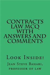 Contracts Law MCQ with answers and comments