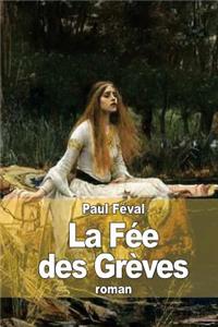 La Fée des Grèves