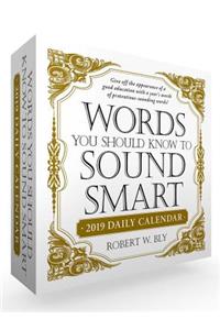 Words You Should Know to Sound Smart 2019 Daily Calendar