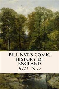 Bill Nye's Comic History of England