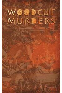 The Woodcut Murders