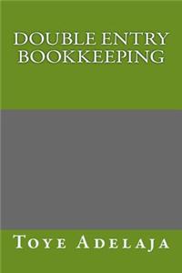 Double Entry Bookkeeping