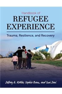 Handbook of Refugee Experience