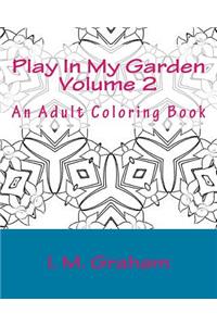 Play In My Garden