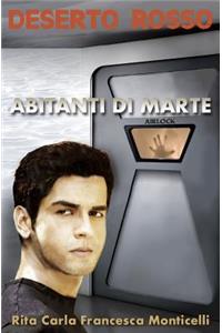Deserto rosso - Abitanti di Marte