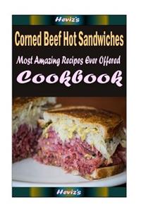 Corned Beef Hot Sandwiches