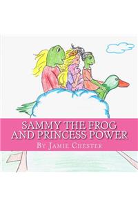 Sammy the Frog and Princess Power