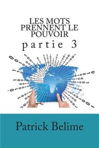 Les Mots Prennent Le Pouvoir