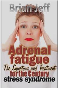 Adrenal Fatigue