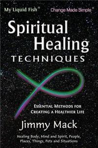 Spiritual Healing Techniques