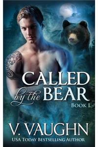 Called by the Bear - Book 1