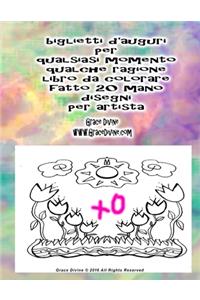 biglietti d'auguri per qualsiasi momento qualche ragione libro da colorare fatto 20 mano disegni per artista Grace Divine