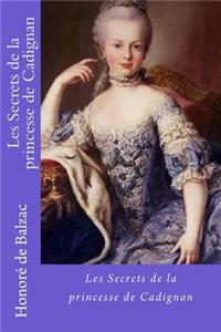 Les Secrets de La Princesse de Cadignan