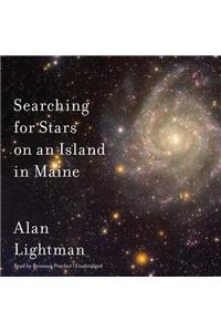 Searching for Stars on an Island in Maine Lib/E