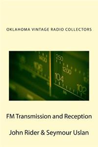 FM Transmission and Reception