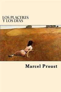 Placeres y la Vida (Spanish Edition)