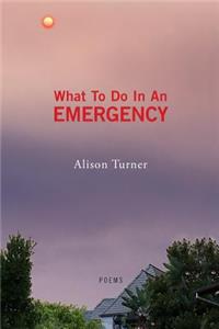 What To Do In An Emergency