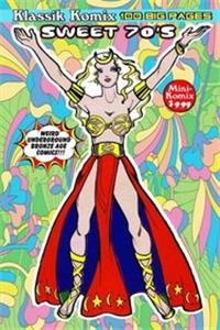 Klassik Komix: Sweet 70s