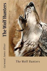 Wolf Hunters