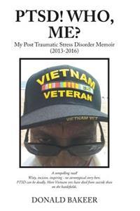 PTSD! Who, Me?