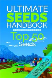 The Ultimate Seeds Handbook