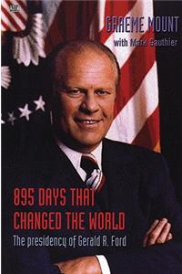 895 Days That Changed the World