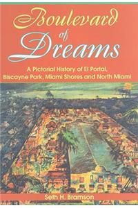 Boulevard of Dreams: