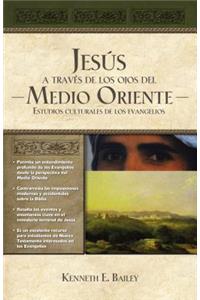 Jesús a través de los ojos del Medio Oriente