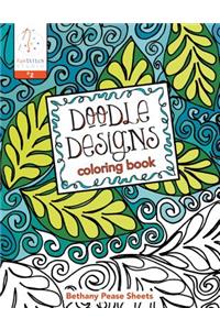 Doodle Designs: 18 Fun Designs + See How Colors Play Together + Creative Ideas