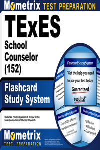 TExES School Counselor (152) Flashcard Study System