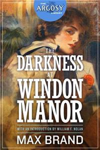 Darkness at Windon Manor