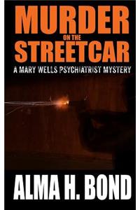 Murder on the Streetcar
