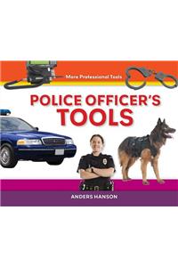 Police Officer's Tools