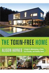 The Toxin-Free Home