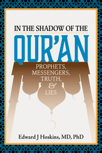 In the Shadow of the Qur'an